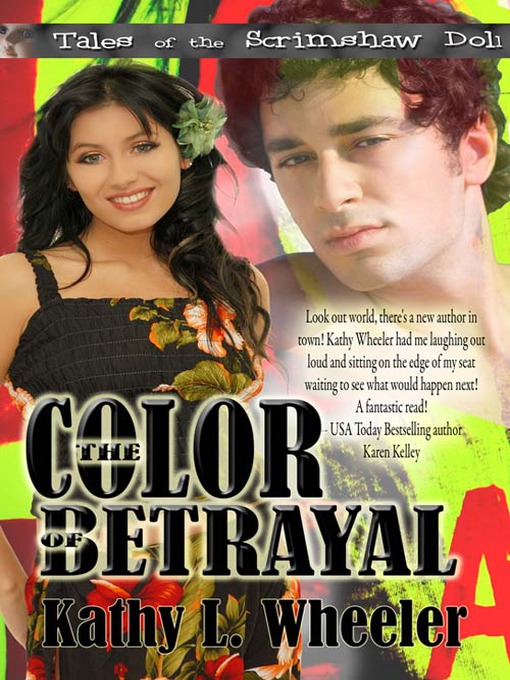 Title details for The Color of Betrayal by Kae Elle Wheeler - Available